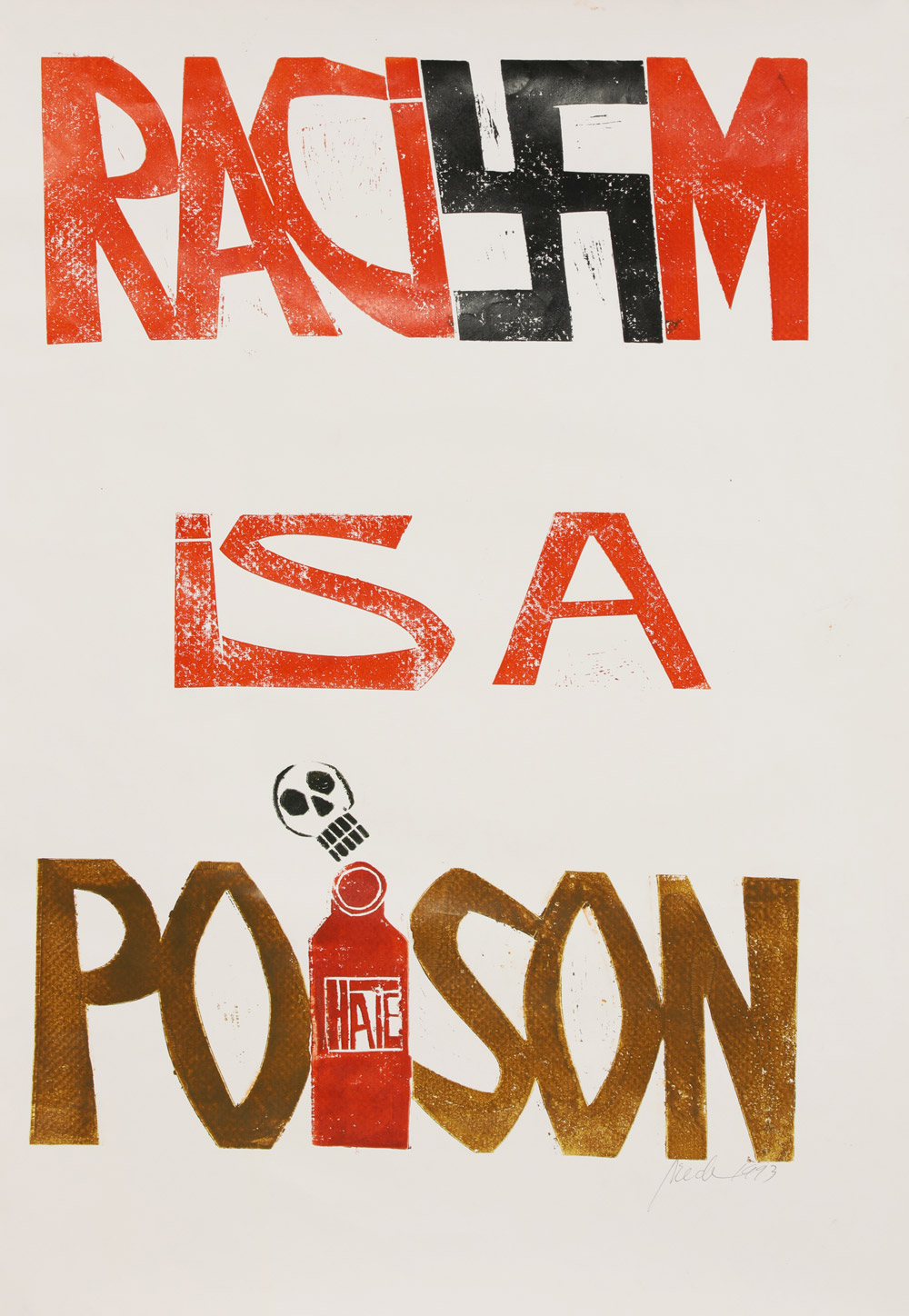 Peter Paul Piech (1920-1996 - 'Racism is a Poison', linocut.