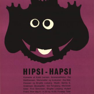 Birgitte Livbjerg designed poster for the production of Hipsi-Hapsi
